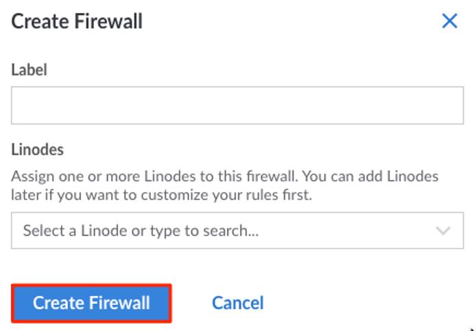 Click on the Create button to create your Firewall. Click on the Create button to create your Firewall.